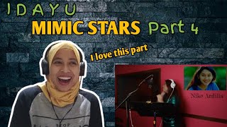 IDAYU MIMIC STARS PART 4 (REACTION) 😅