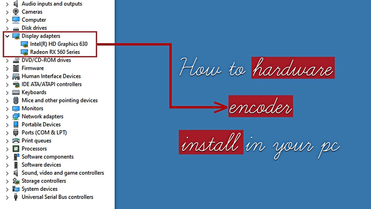 How To Instal Hardware Encoder And How To Use Youtube
