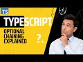 TypeScript Optional Chaining