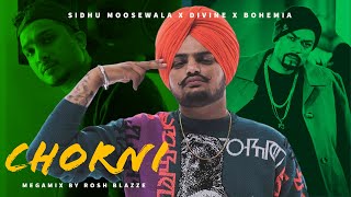 CHORNI (MegaMix) - Sidhu Moose Wala, Divine & Bohemia | Prod. By Rosh Blazze | Punjabi Songs (2023)