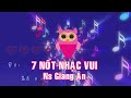 7 nốt nhạc vui ns giang Ân sr thuý ngân