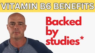 7 Vitamin B6 Benefits for Health [EVIDENCE BASED]