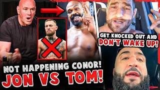 Dana White SHUTS DOWN Conor McGregor! Jon Jones vs Tom Aspinall 2025!? Sean Strickland vs Belal!