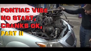 2005 Pontiac Vibe 1.8 No Start Cranks OK - Part 2