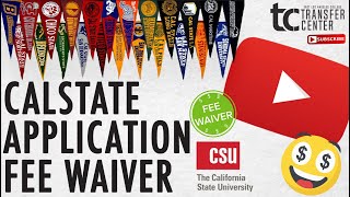 How to: CSU Application Fee Waiver