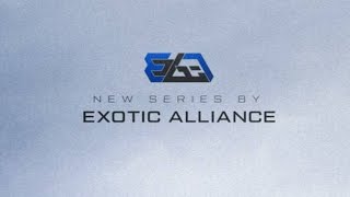 New Series Exotic Alliance