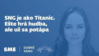 Dobré ráno: SNG je ako Titanic. Ešte hrá hudba, ale už sa potápa (29. 1. 2025)