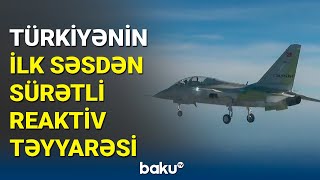 Türkiyənin “Hürjet” təyyarəsi ilk uçuşunu həyata keçirdi - BAKU TV