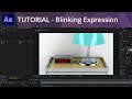 After Effects Tutorial - Blinking Expression