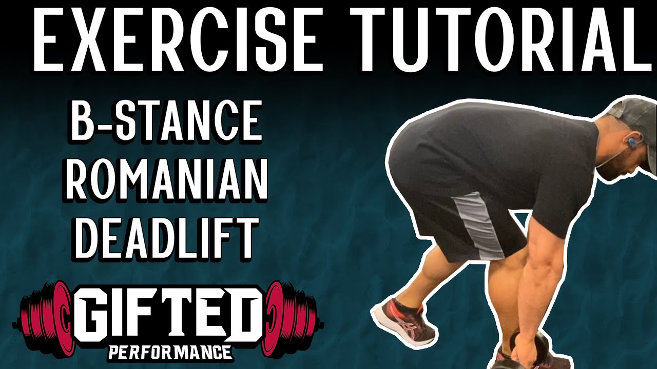 Exercise Tutorial - B-Stance Romanian Deadlift - YouTube