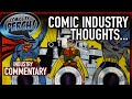 Comic Industry Thoughts