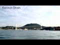 kanmon straits in a morning time shift movie binaural recording