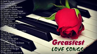 Beautiful Piano : Relaxing Romantic Love Songs 70s 80s 90s Playlist - Greatest Hits Love Songs Ever