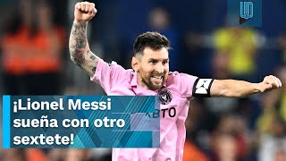 Messi sueña con otro sextete, ahora con el Inter Miami
