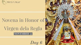 Novena in Honor of Virgen dela Regla| Day 6