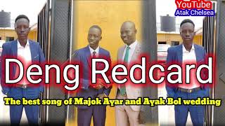 Deng Redcard's song that defeated all artists to become the best song of majok ayar wedding