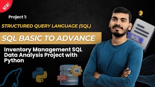 32.Inventory Management SQL Data Analysis Project with Python | SQL | Basic to Advance | Hindi