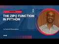 The Zip() Function In Python