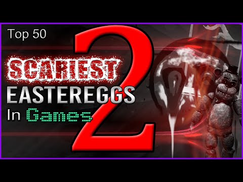 Top 50 Scariest Easter Eggs in Games 2