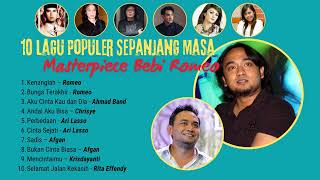 10 Lagu Populer Sepanjang Masa | Masterpiece Bebi Romeo