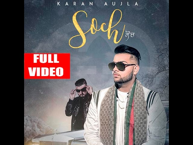Soch Song Lyrics Karan Aujla Raatan Nu Tu Uth Uth Yaad Karengi
