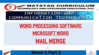 TLE Grade 7 Quarter 1 - ICT Week 5 Part 3 - MICROSOFT WORD (MS Word - MAIL MERGE)