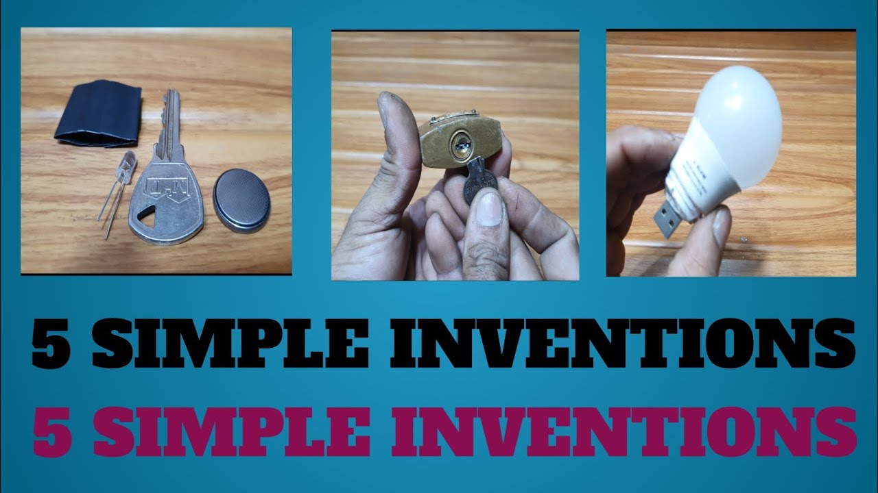 5 Simple Inventions Youtube