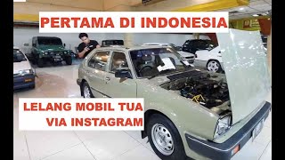 INI KEREN PERTAMA DI INDONESIA!! LELANG MOBIL KLASIK VIA INSTAGRAM MALIQUE SELATAN JAKARTA