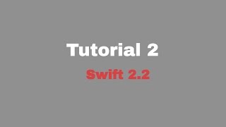 Tutorial 2 (Constant , Variable , Type safety , Int & UInt , Double)(Swift 2.2 + Xcode 7)