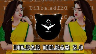Dilbar Dilbar 2.0 | New Remix Song | Hip Hop Trap | SRT MIX