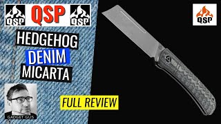 🇨🇳 QSP Hedgehog Denim Micarta | UNBOXING | Review | EDC | Carbon Fibre | Green | Red | Gold