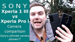 Xperia1 III vs Xperia Pro i - Camera Comparison