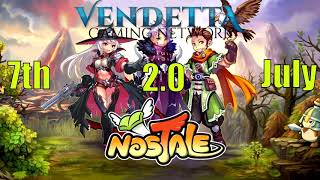 Nostale Vendetta 2.0 | comeback 7th of July