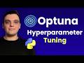 Master Optuna: Advanced Hyperparameter Tuning for Machine Learning (Step-by-Step)