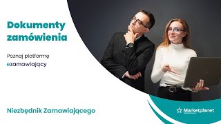 Niezbędnik Zamawiającego - Dodawanie postępowania #5 - Dokumenty Zamówienia