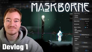 Maskborne Devlog - Gamdev with no experience
