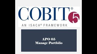 COBIT Processes - APO05 - Manage Portfolio 1