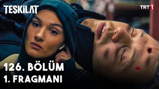 Teşkilat 126. Bölüm Fragmanı | BANA BU İHANETİ NEDEN YAPTIN? | Analiz