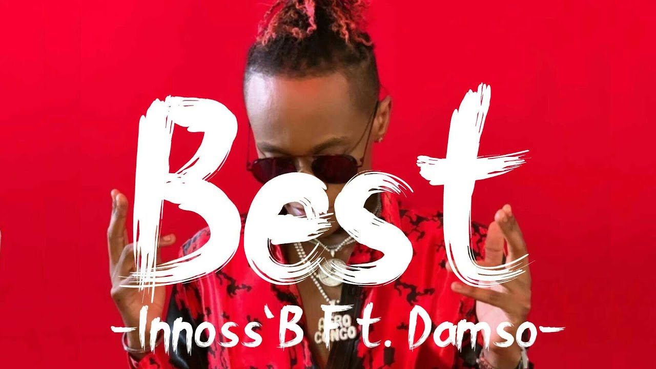 Innoss'B - Best Ft. Damso (Lyrics) - YouTube