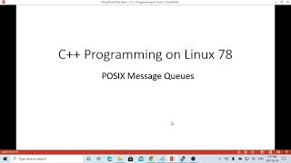 C++ Programming on Linux - POSIX Message Queue Example