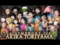 A Symphony For Akira Toriyama | By Gladius