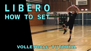 How to LIBERO SET - Volleyball Tutorial