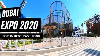 TOP 15 BEST PAVILIONS || EXPO 2020 DUBAI [ Inside Expo 2020 - Full Tour ]