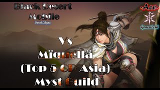 Black Desert Mobile | Outlaw | Kunoichi | vs Mïquellä (Top 5 CP Asia) | 20241110 | GGEZ