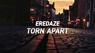 Eredaze - Torn Apart (Sub - Español)