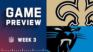 New Orleans Saints vs. Carolina Panthers Week 3 Preview