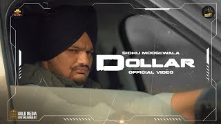 Sidhu Moose Wala : DOLLAR | Byg Byrd | Dakuaan Da Munda | Sidhu Moosewala Punjabi Song 2022