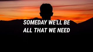 OneRepublic - Someday (Lyrics)