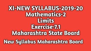 Class 11th|New Syllabus |Limits |Ex.-7.1|Mathematics|Maharashtra State Board # limits