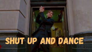 Multifandom | Shut Up and Dance !